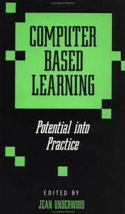 Cover of: Computer based learning: potential into practice
