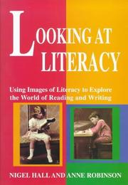 Looking at literacy : using images of literacy to explore the world of reading and writing