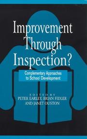 Improvement through inspection : complementary approaches to school development