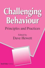 Challenging behaviour : principles and practice