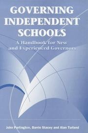 Governing independent schools : a handbook for new and experienced governors