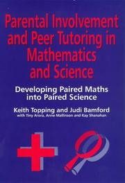 Parental involvement and peer tutoring in mathematics and science : developing paired maths into paired science