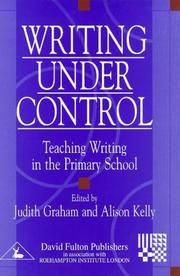 Writing under control : teaching writing in the primary school