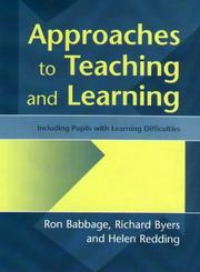 Approaches to teaching and learning : including pupils with learning difficulties
