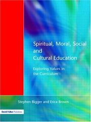 Spiritual, moral, social and cultural education : exploring values in the curriculum