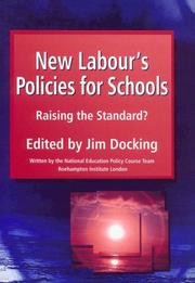 New Labour's policies for schools : raising the standard?