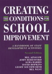 Creating the conditions for school improvement : a handbook of staff development activities