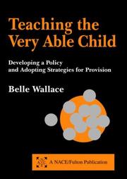 Teaching the very able child : developing a policy and adopting strategies for provision