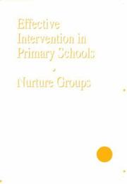 Effective intervention in primary schools : nurture groups