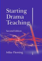 Starting drama teaching by Fleming, Michael