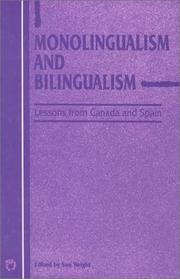 Monolingualism and bilingualism : lessons from Canada and Spain