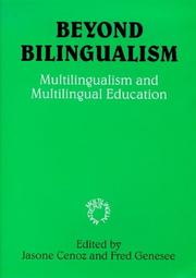 Beyond bilingualism : multilingualism and multilingual education