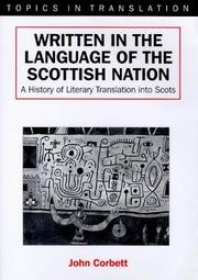 Written in the language of the Scottish nation : a history of literary translation into Scots