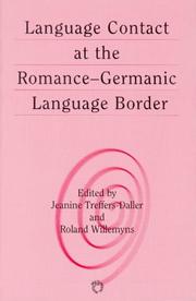 Cover of: Language Contact at the Romance-Germanic Language Border by 