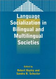 Language socialization in bilingual and multilingual societies