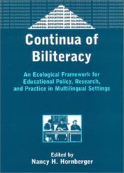 Continua of biliteracy : an ecological framework for educational policy, research, and practice in multilingual settings