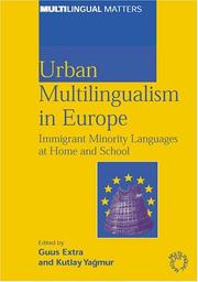 Cover of: Urban Multilingualism In Europe: Immigrant Minority Languages At Home And School (Multilingual Matters)
