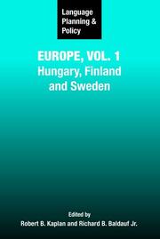 Cover of: Language Planning And Policy In Europe: Finland, Hungary And Sweden (Language Planning and Policy)