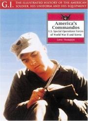 America's commandos : U.S. Special Operations Forces of World War II and Korea