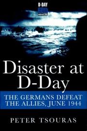 Disaster at D-Day by Peter Tsouras