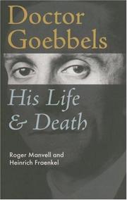 Doctor Goebbels : his life and death