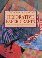 Cover of: Decorative paper crafts: Vivien Frank.