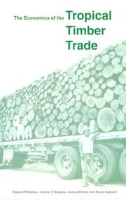 The economics of the tropical timber trade