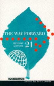 Cover of: The way forward: beyond Agenda 21