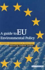 Environmental policy in the European union : actors, institutions and processes