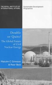 Cover of: Double or Quits: The Future of Civil Nuclear Energy