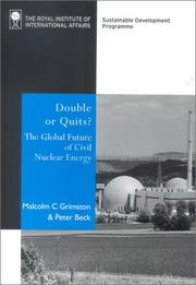 Cover of: Double or Quits?: The Global Future of Civil Nuclear Energy
