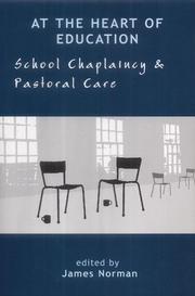 At the heart of education : school chaplaincy & pastoral care