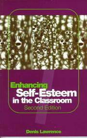 Cover of: Enhancing self-esteem in the classroom
