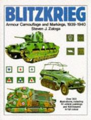Cover of: Blitzkrieg: armour camouflage and markings, 1939-1940