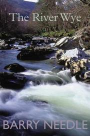 The River Wye : a photographic essay from the source to the sea