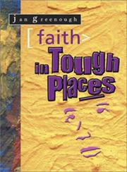 Faith in tough places