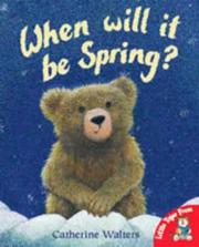 Cover of: When Will It Be Spring? (Alfie Bear)