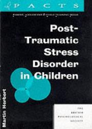 Cover of: Post-Traumatic Stress in Children (PACTS) by Martin Herbert
