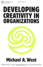 Developing creativity in organizations