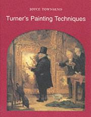 Turner's painting techniques