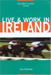 Cover of: Live & Work in Ireland (Live & Work - Vacation Work Publications)