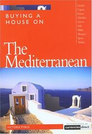 Cover of: Buying a House on the Mediterranean (Buying a House - Vacation Work Pub)