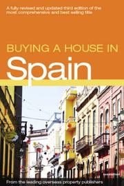 Cover of: Buying a House in Spain, 3rd (Buying a House - Vacation Work Pub) by Dan Boothby