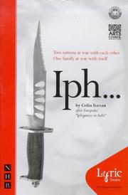Cover of: Iph: After Euripides' Iphigeneia in Aulis (Nick Hern Books)