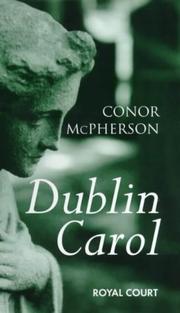 Cover of: A Dublin Carol by Conor McPherson