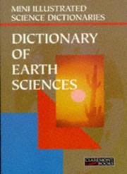 Cover of: Bloomsbury Illustrated Dictionary of Earth Sciences (Bloomsbury Illustrated Dictionaries)