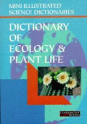 Cover of: Bloomsbury Illustrated Dictionary of Ecology and Plant Life (Bloomsbury Illustrated Dictionaries)