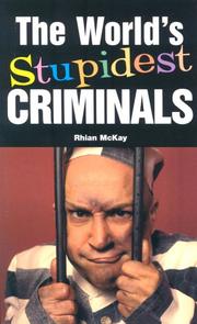Cover of: The World's Stupidest Criminals (The World's Stupidest)