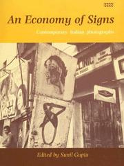 Cover of: An Economy of signs: contemporary Indian photographs