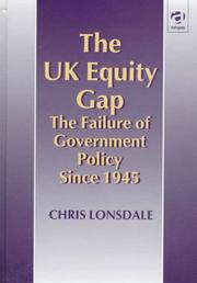 The UK equity gap : the failure of government policy since 1945